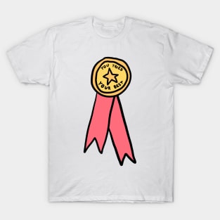 you tried your best medal T-Shirt